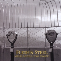 MICHEL GENTILE - Flesh & Steel cover 