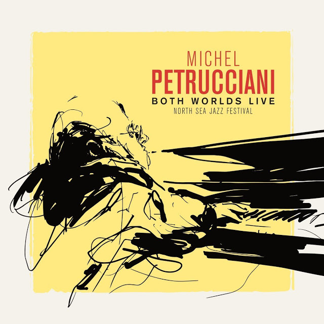 MICHEL PETRUCCIANI - Both Worlds Live (North Sea Jazz Festival) cover 