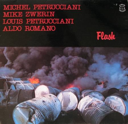 MICHEL PETRUCCIANI - Michel Petrucciani, Mike Zwerin, Louis Petrucciani, Aldo Romano ‎: Flash cover 