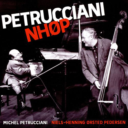 MICHEL PETRUCCIANI - Petrucciani ÷ NHOP cover 
