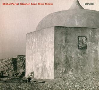 MICHEL PORTAL - Burundi (with Stephen Kent, Mino Cinelu) cover 