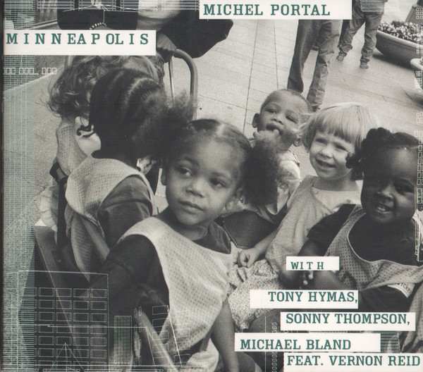 MICHEL PORTAL - Minneapolis cover 