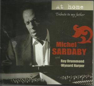 MICHEL SARDABY - At Home - Tribute to My Father cover 