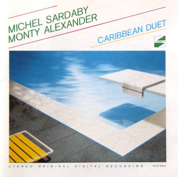 MICHEL SARDABY - Michel Sardaby, Monty Alexander ‎: Caribbean Duet cover 