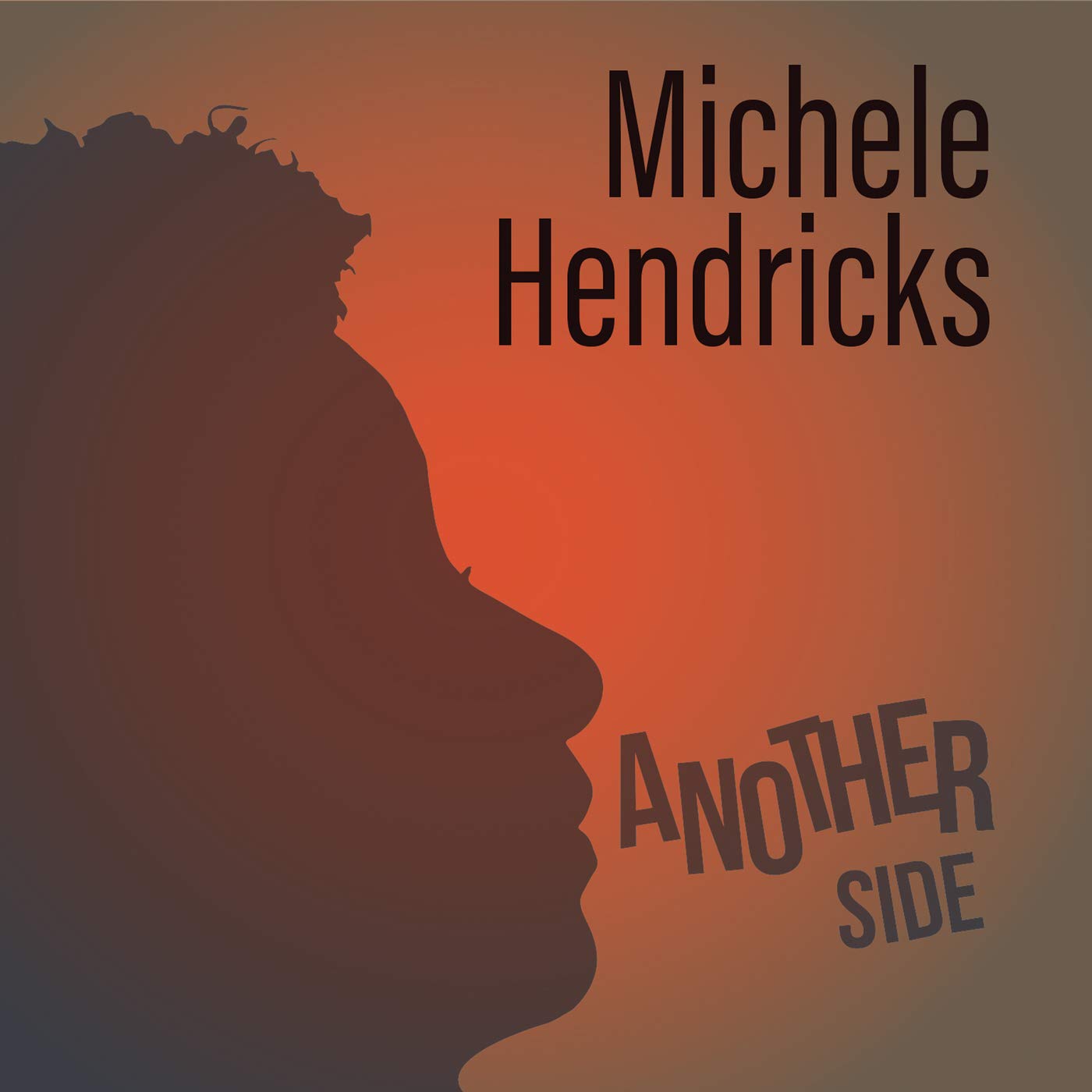 MICHÈLE HENDRICKS - Another Side cover 