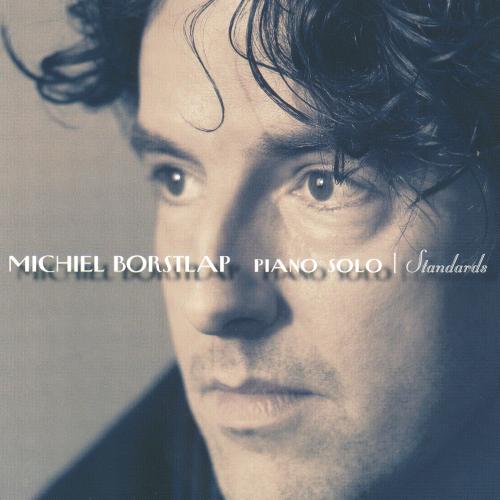 MICHIEL BORSTLAP - Piano Solo: Standards cover 