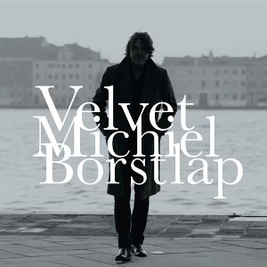 MICHIEL BORSTLAP - Velvet cover 