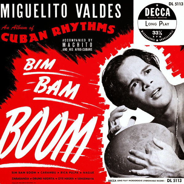 MIGUELITO VALDÉS - Bim Bam Boom: Cuban Rhythms cover 