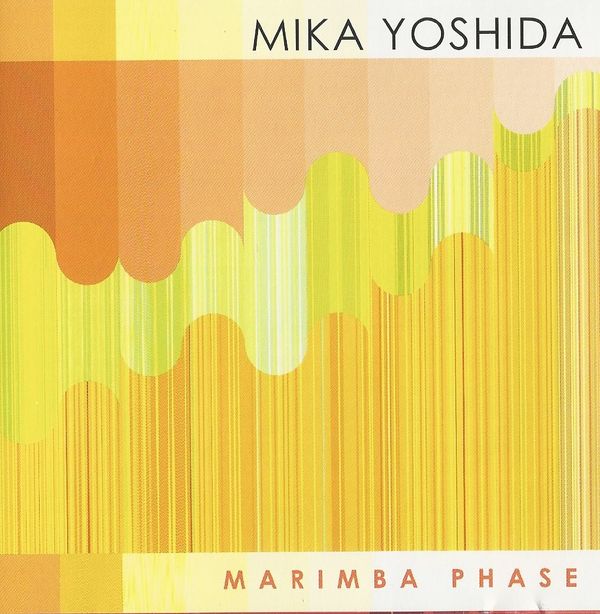 MIKA STOLTZMAN (AKA MIKA YOSHIDA) - Marimba Phase (as Mika Yoshida) cover 