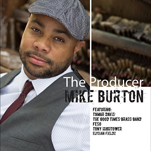 MIKE BURTON - The Producer cover 