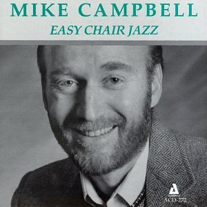 MIKE CAMPBELL - Easy Chair Jazz cover 