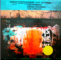 MIKE COOPER - Mike Cooper With Jeff Henderson, Anthony Donaldson, Tom Callwood : Tu Fuego cover 