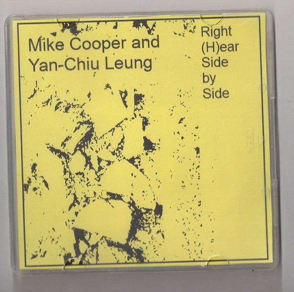 MIKE COOPER - Mike Cooper, Yan-Chiu Leung ‎: Right (H)ear Side By Side cover 