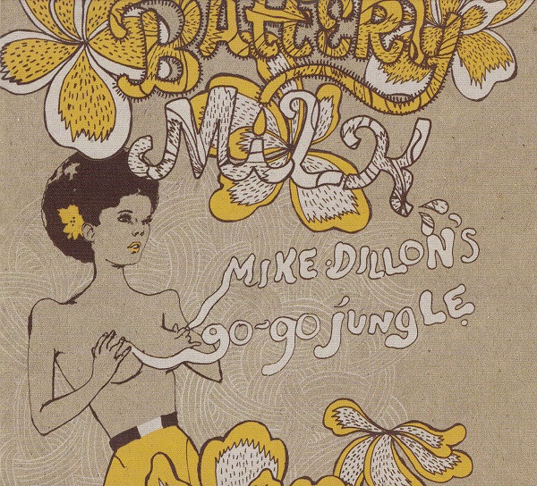 MIKE DILLON - Battery Milk cover 