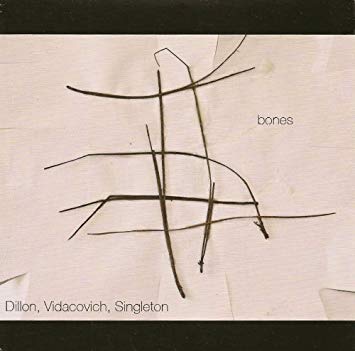 MIKE DILLON - Dillon, Vidacovich, Singleton : Bones cover 