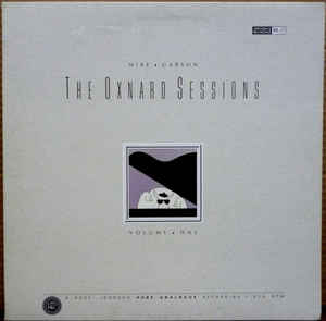 MIKE GARSON - The Oxnard Sessions, Volume 1 cover 
