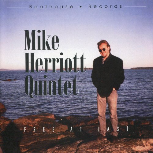 MIKE HERRIOTT - Mike Herriott Quintet ‎: Free At Last cover 