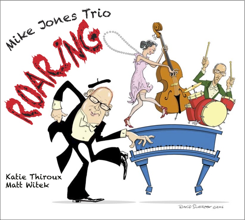 MIKE JONES - Mike Jones Trio: Roaring cover 