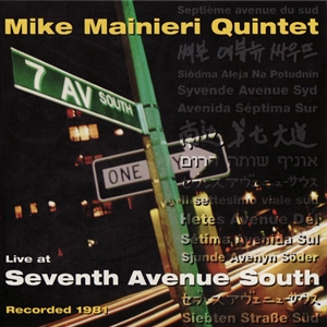 MIKE MAINIERI - Live At Seventh Avenue South cover 