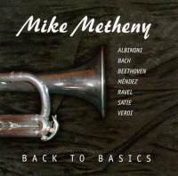 MIKE METHENY - Back to Basics cover 