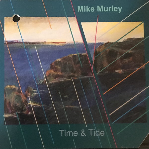 MIKE MURLEY - Time & Tide cover 