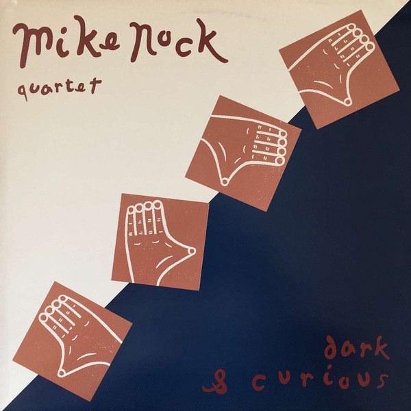 MIKE NOCK - Dark & Curious cover 
