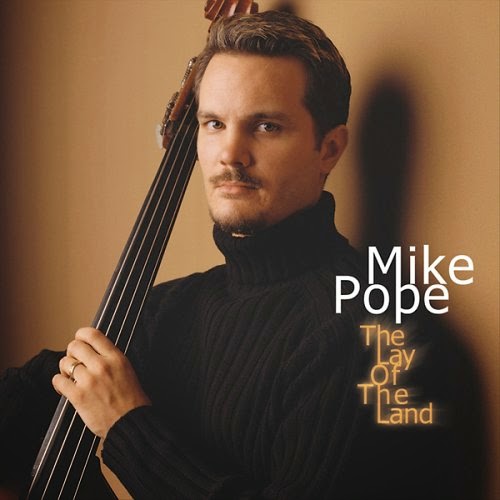 MIKE POPE - The Lay of the Land cover 
