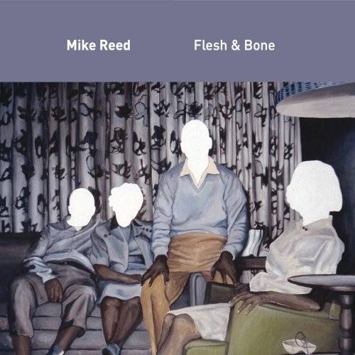 MIKE REED - Flesh & Bone cover 