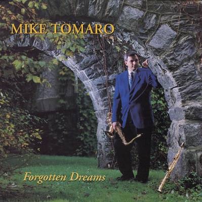 MIKE TOMARO - Forgotten Dreams cover 