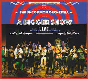 MIKE WESTBROOK - A Bigger Show cover 