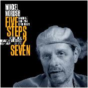 MIKKEL NORDSØ - Five Steps To Seven cover 