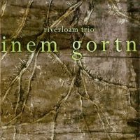 MIKOŁAJ TRZASKA - Riverloam Trio : Inem Gortn cover 