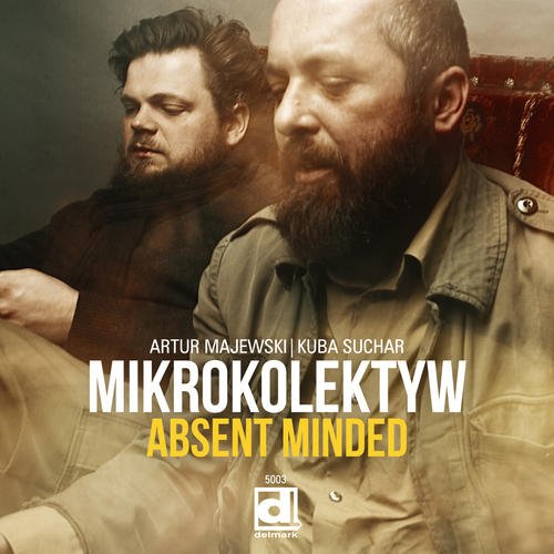 MIKROKOLEKTYW - Absent Minded cover 