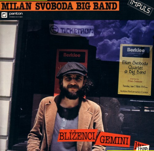 MILAN SVOBODA - Milan Svoboda Big Band : Blíženci = Gemini (Live) cover 