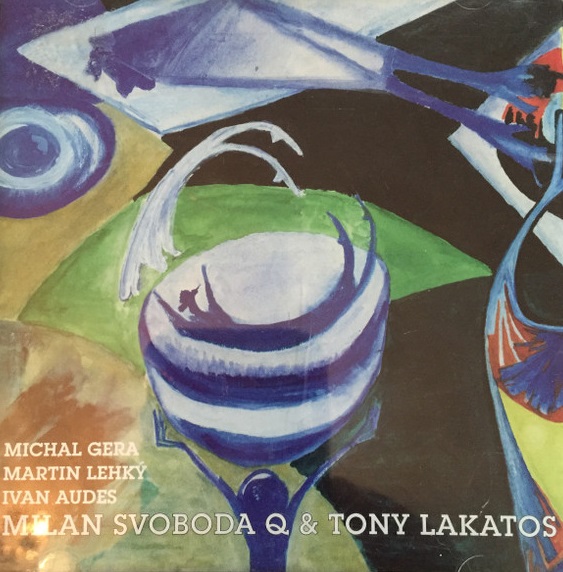 MILAN SVOBODA - Milan Svoboda Q & Tony Lakatos cover 