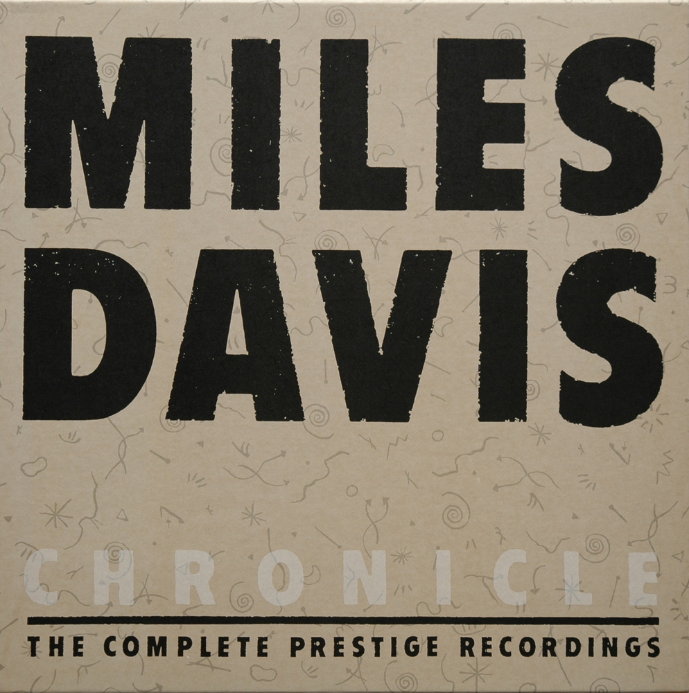 MILES DAVIS - Chronicle: The Complete Prestige Recordings cover 