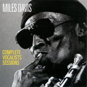 MILES DAVIS - Complete Vocalists Sessions cover 