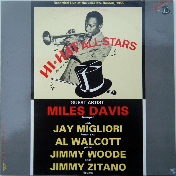 MILES DAVIS - Hi-Hat All-Stars (aka  Live at the Hi-Hat, Boston) cover 
