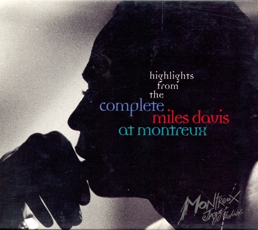 MILES DAVIS - Highlights from the Complete Miles Davis at Montreux cover 