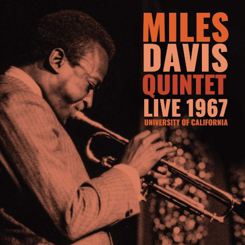 MILES DAVIS - Live 1967 University Of California cover 