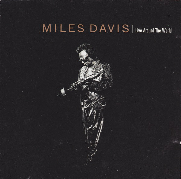 MILES DAVIS - Live Around the World cover 