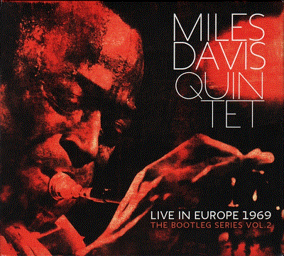 MILES DAVIS - Live in Europe 1969: The Bootleg Series Vol. 2 cover 
