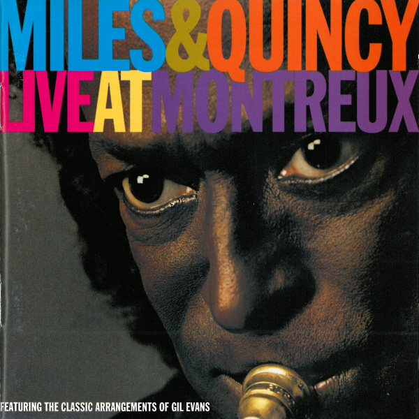 MILES DAVIS - Miles & Quincy Live at Montreux cover 