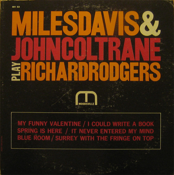 MILES DAVIS - Miles Davis & John Coltrane ‎: Play Richard Rodgers cover 