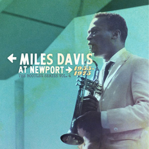 MILES DAVIS - Miles Davis At Newport 1955-1975: The Bootleg Series Vol.4 cover 