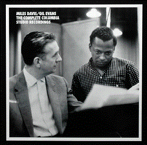 MILES DAVIS - Miles Davis/Gil Evans: The Complete Columbia Recordings cover 