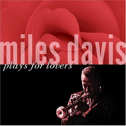 MILES DAVIS - Miles Plays for Lovers cover 