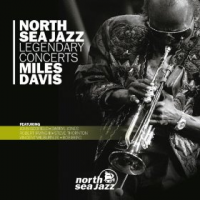 MILES DAVIS - North Sea Jazz Legendary Concerts cover 