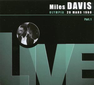 MILES DAVIS - Olympia 11 Octobre 1960, Part 1 cover 