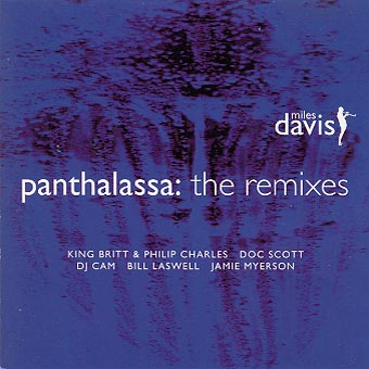MILES DAVIS - Panthalassa: The Remixes cover 